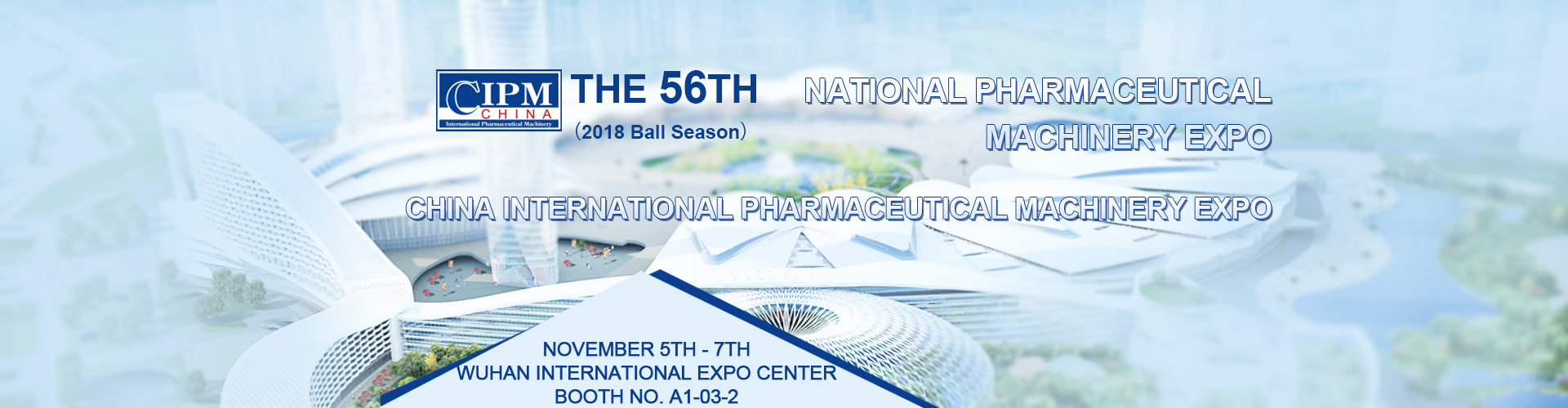 The 56th National Pharmaceutical Machinery Expo (Image 1)